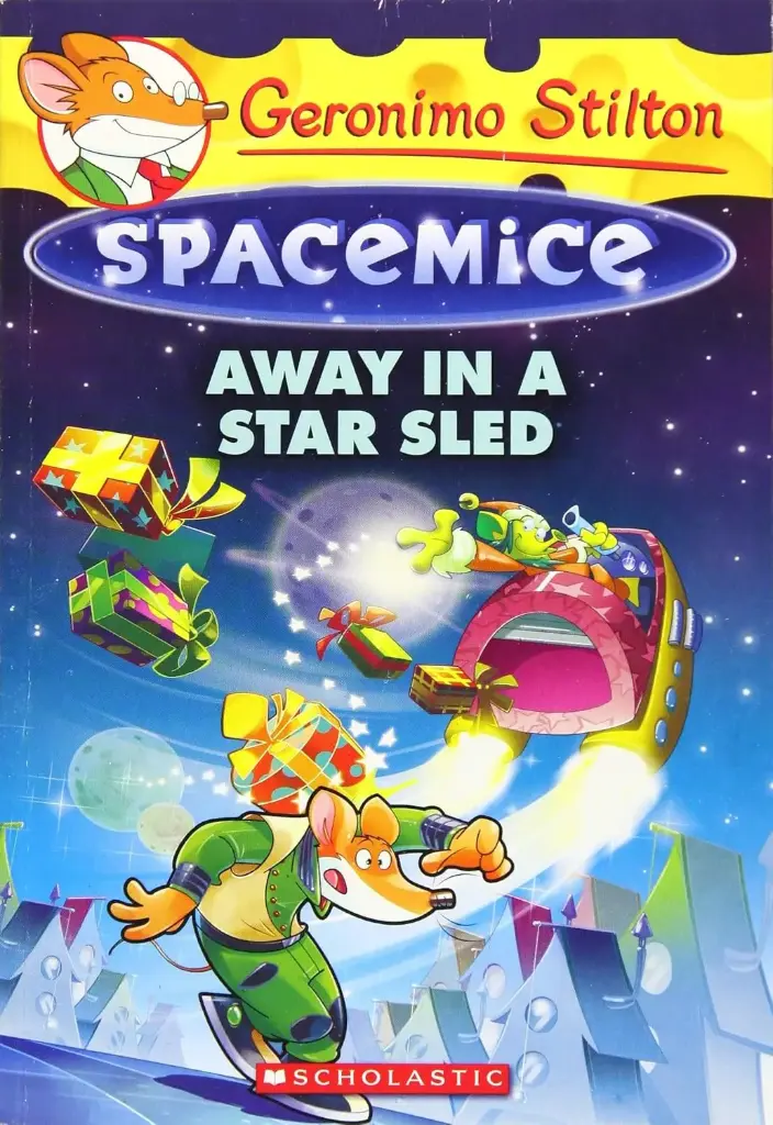 Geronimo Stilton - Spacemice#08 Away In A Star Sled