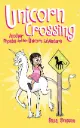 Unicorn Crossing (Another Phoebe And Her Unicorn Series Book 5)