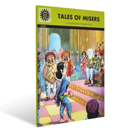 Jataka Tales: Tales Of Misers