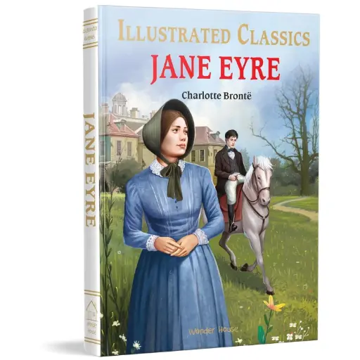Jane Eyre for Kids: Illustrated Classics