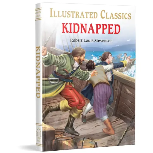 Kidnapped for Kids:Illustrated Classic English Novel